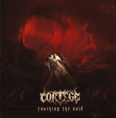 Cortege (PL) : Touching the Void